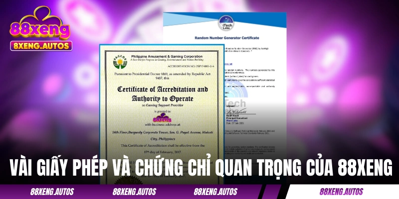 Vài giấy phép và chứng chỉ quan trọng của 88XENG