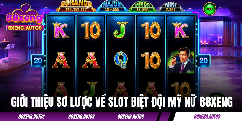 Giới thiệu sơ lược về slot Biệt Đội Mỹ Nữ 88XENG
